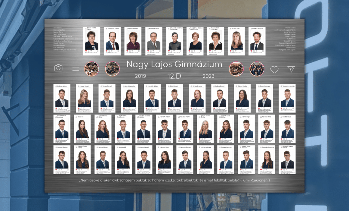 A szombathelyi Nagy Lajos Gimnázium 12. D osztálya egy életre szóló posztot tett közzé az élet hírfolyamában.
